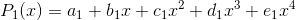 P_{1}(x)=a_{1}+b_{1}x+c_{1}x^{2}+d_{1}x^{3}+e_{1}x^{4}