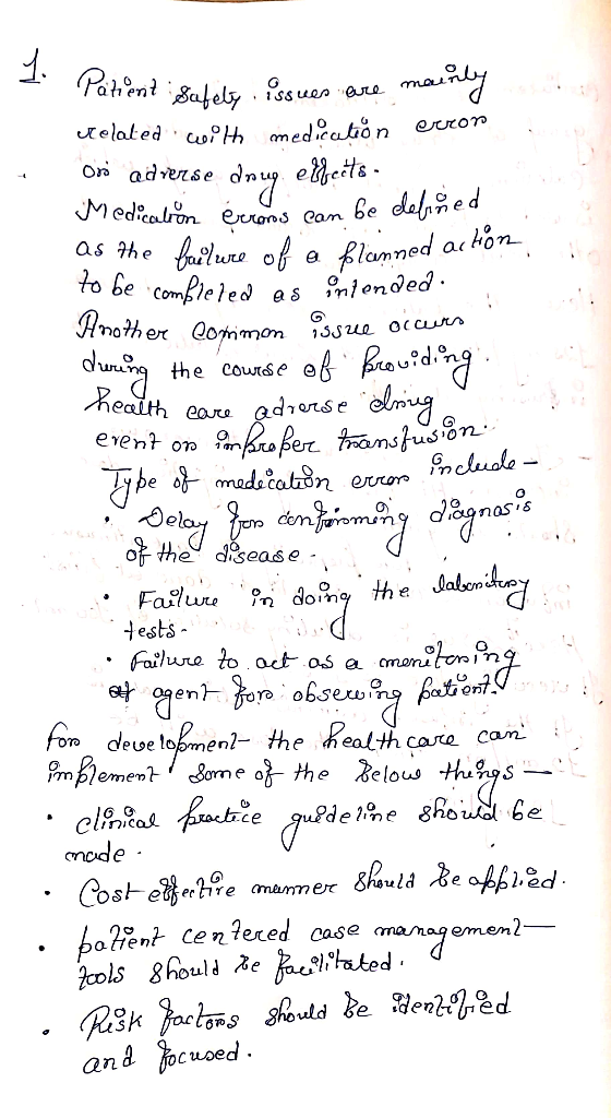 1. Patient Sat Patient Sately, issues are mainly welated with medication erron Ons adverse drug. effetto - Medication écrous