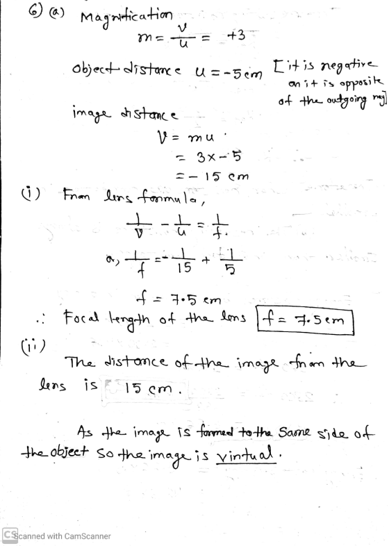 (1) Magnification ; m= +3 - mu object distance U = -5em [it is negative on it is opposite of the outgoing my image distance V