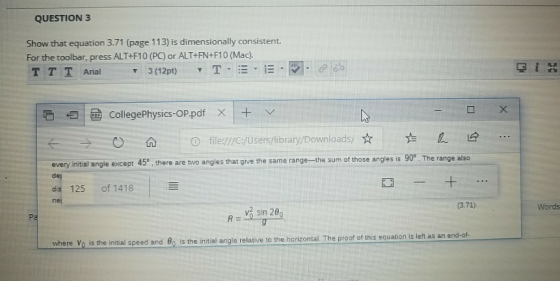 QUESTION 3 Show that equation 3.71 (page 113) is dimensionally consistent. For the toolbar, press ALT+F10 (PC) or ALT+FN+F10