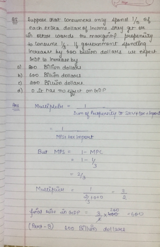 S Suppose hat toncumesa on eath exbta dollas e Inom ds thu m b) 6eo Billon dollos Ans Multi MPst tax Ir ButーNpse 2 3 3- Multi