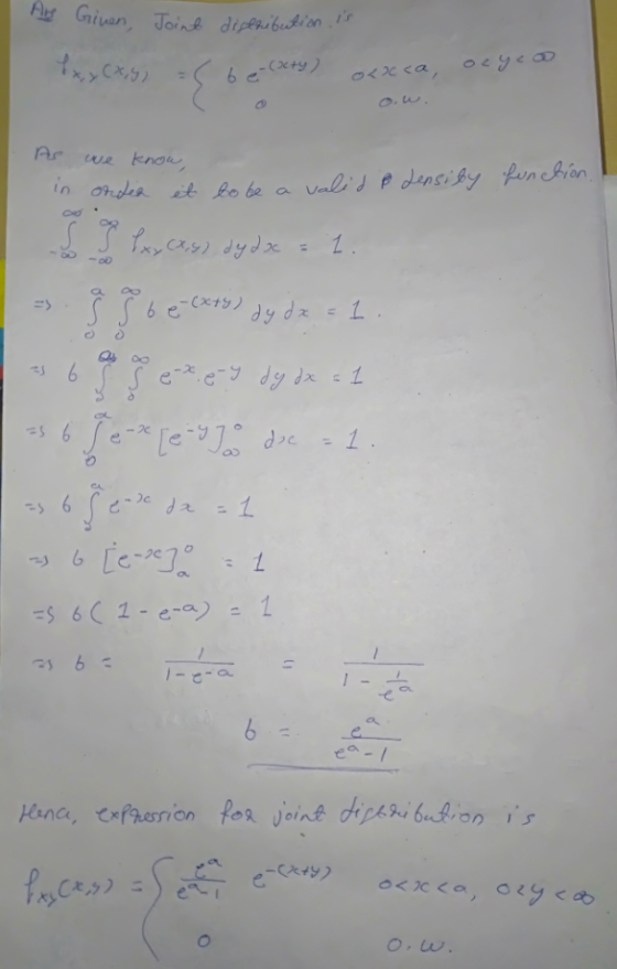 Ang Ginen, Joint distribution is Txx(x,y) = (b e-(sety) olaca, ocyco As we know, function ! in ordia et to be a valid o densi