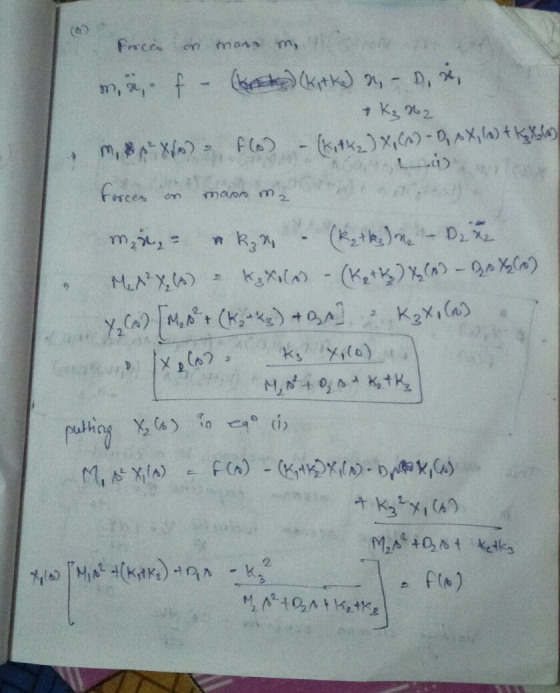 () Proces on mans m, mä. f (brock) kitke) 2, D. x, + K₃ N2 m, $c-X/02 f(o) - (Kitty) X, (o) - D, X, 10) + k tla) forces . زنا