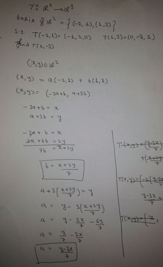 T: IR²1 R² basis 81e2 = {C2,40,1430? St T-2,1)= (-4, 2,0) Rd T2-30 TL,3)=[0,-3, 5) (yee2 = a(-2,1) + 604,3) y가 C 29tb, at36)