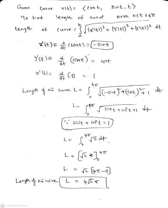 Giren Curve r(t) = <cost, length of curve sint, to over ost 54T To find b length of Curve = $(t))+ (%(t)) ? +{2(t))2 dt x
