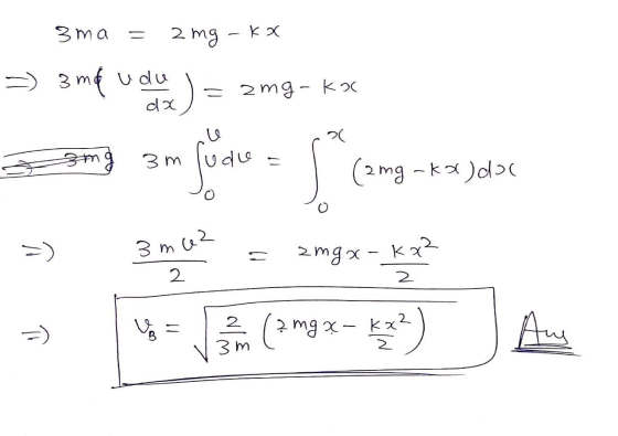 3ma = 2 mg - KX 1= angka 3mg 3m lude - (2mg - kodol omg 3 m Junk = 5°Cəmg-ting 3) 3m cez = umgx - KR * A Como as to 3me2 = 2m