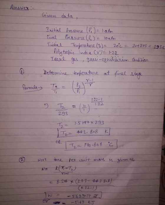 - Answer - Given data, Initial pressure (P.) = latm final Pressure (h) = loath Initial Tempereture (T) = 20°c = 204273 = 2936