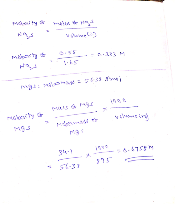 Molaity de moles N C-SS Molari ty o = 0.333 M 1-65 Mgs: Molaa mazs = s 6-3s g)m (GaO Mass d Mgs Molaai ty b vtlme Cm) Molaen
