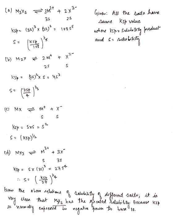 (a) M3 X2 = 30ft + 2x32 35 25 Ksp = (35)° x 65)2 = 10955 Given: All the salts have same ksp value where ksp = solubility prod