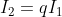 I_2 =q I_1