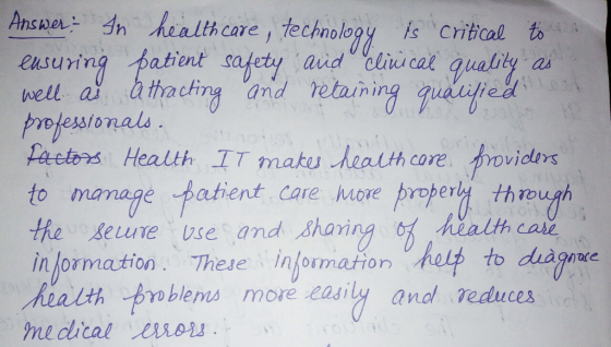 Anche In health care, echnology is critol o eusuring patient safety aid cliucal quality a well a thaching and retaining gudat