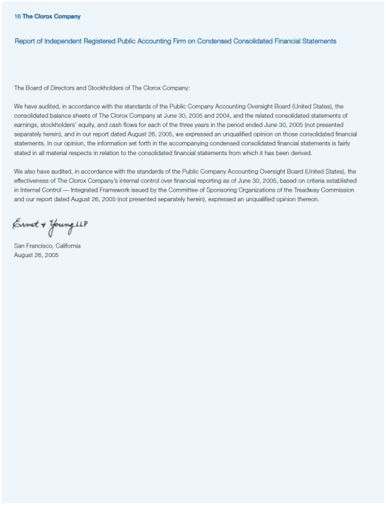 16 The Clorox Company Report of Independent Registered Public Accounting Firm on Condensed Consolidated Financial Statements