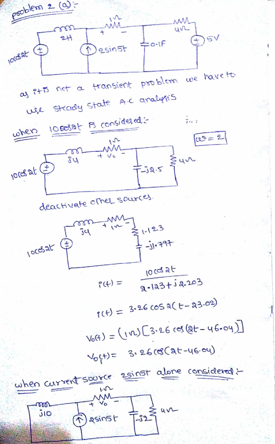 blen 오 (A):- esinSt ay trnet a tansient poblm we have to kody StateA anals deachvate oThe sources 4 An -1 23 LO CS a t when c