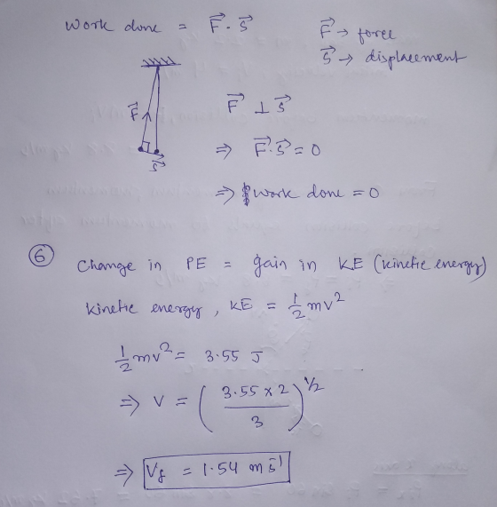 Work done F. ² > force 5 displacement ř 3 F. 3=0 & work work done ao 6 Change in PE gain in KE (kinetic energy) kinetic energ