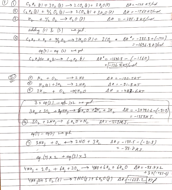 C2 My (8 1+30₂ (8) 2 CO₂ (g) + 2 H₂010) Al=-/411 KT/nd. Oll Cala (g) + 7/0₂ (9) 200₂ (G) + 34,00 All = -1560 kJ/mol. ② H₂ + ²