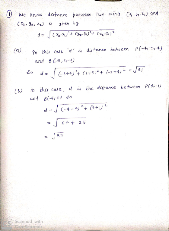 (24,4, 2,) and 0 We know distance between two points (X, Y, Z₂) given by d = √(x2-x)+ (%2=9,3²+ (zz-2, J2 (a) in this case d