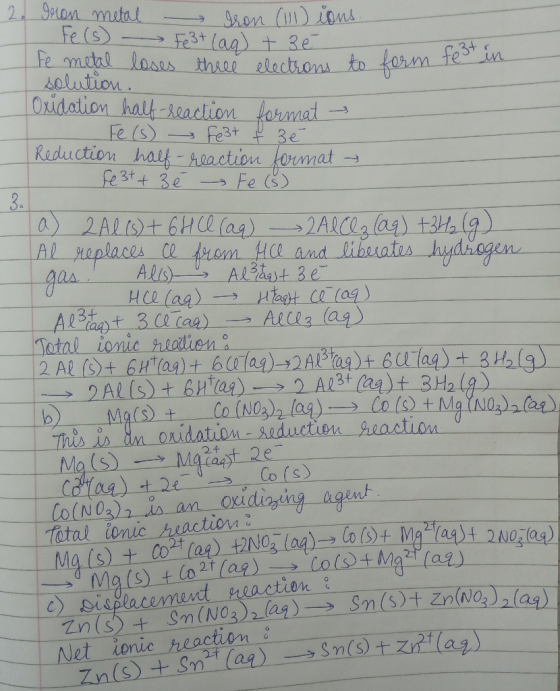 rell elections to form feet in 2. Iron metal - Iron (111) ions. Fe(s) Fe3+ (aq) + 3 é Fe metal loses three electrons to form