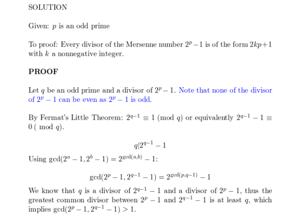 SOLUTION Given: p is an odd prime To proof: Every divisor of the Mersenne number 2 – 1 is of the form 2kp+1 with k a nonnegat