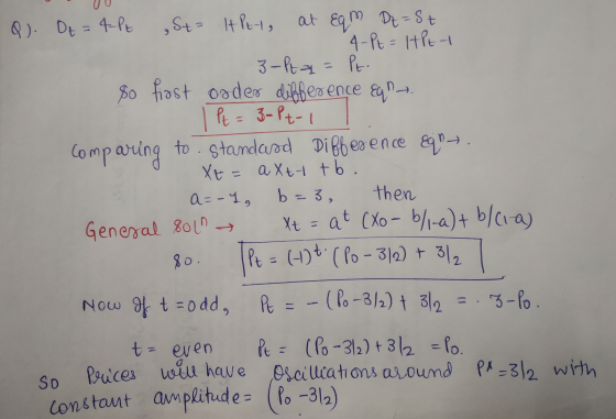 Q). Ot = 4-Pt St= It Pet, at Eqm Dz= St 4-Pt = 1HPt- 3-Pt a = Pt. 80 fiast order difference En. I PE = 3-Pt-1 Comparing to st