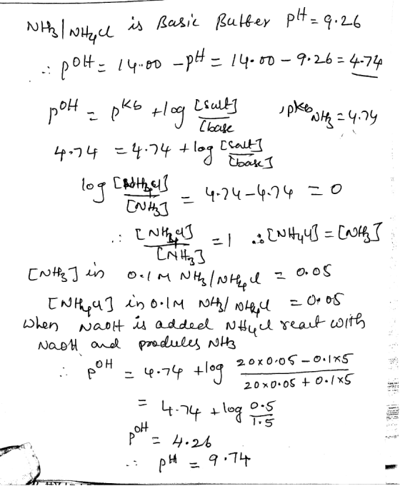 (base NH/Whole is Basic Butter pH=9.26 - pole 14.00 –pH – 14.00 – 9.26 = 4.74 polt = pkb log (sull upketony = 4:24 4,34 €4.94