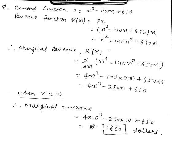 4. Demand function, pan²-1404 + 650 Revenue function R(01) = po (-14001 4650)n ant- 140m2 +6 sore ... Marginal Revenue, Rilan