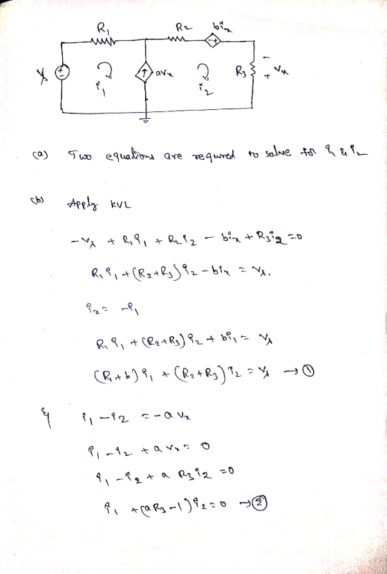 (a) Two equations are required to solare for har (b) Apply kve - + hp, + R292 - bix +Raig 20 Rip+(R2+ry JPZ - biex = No. RP,
