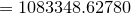 \small =1083348.62780