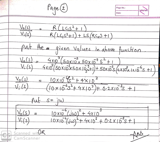 Page No.: Page ② youva Date: R (LCS²+1) Vils) R(L452+1) + LS(RC25+1) put the given values in above function Vols) 4x10° (50x1