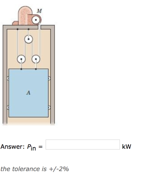 М А Answer: Pin kW = the tolerance is +/-2%