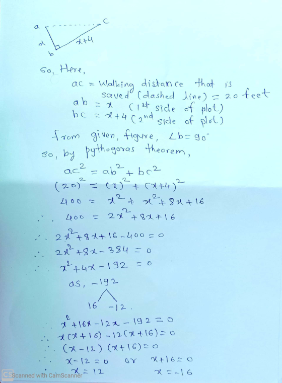 С ra 2+4 b. so, by pythogoras theorem, distance that is klalking distance saved (dashed line) = 20 feet = x (ist side of plot