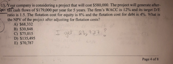 13. Your company is considering a project that will cost $580,000. The project will generate after- pon fax cash flows of $17