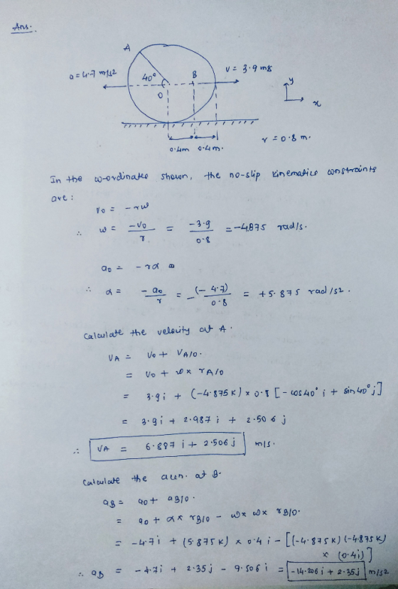 v=3.9 mis a=67112 r=0.8m. o.um o.um. In the wordinate shown, the no-slip kinematics constraints art: Yo = -rw .Ws -ve = -3.9