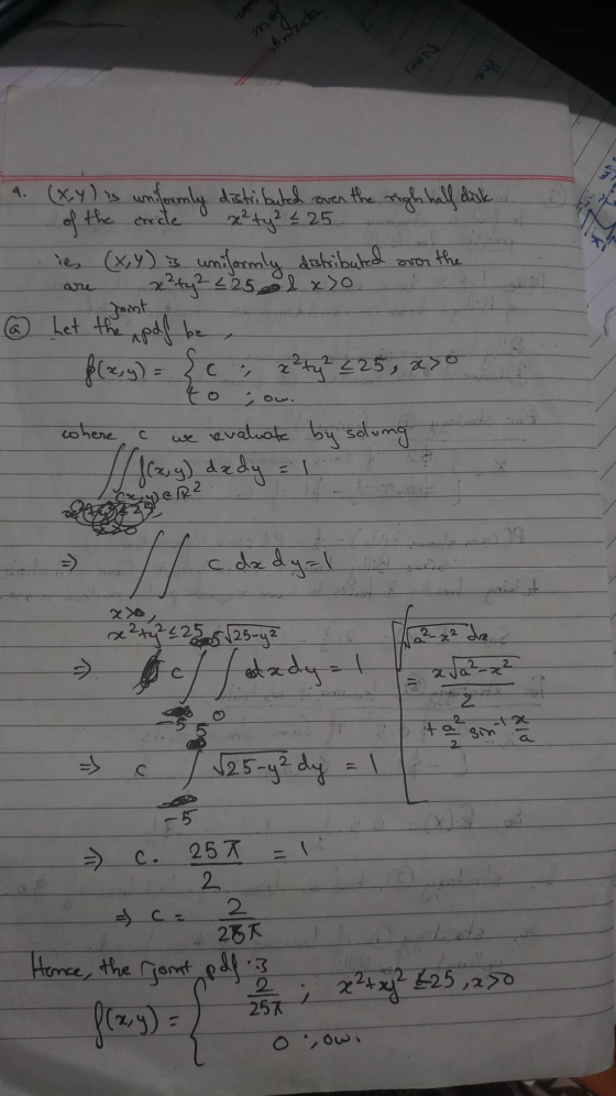 ofnirates Nowe the circle Ovo 9. (X,Y) is uniformly distributed over the right hall disk oft x²ty? 2 25 ie (X,Y) is uniformly