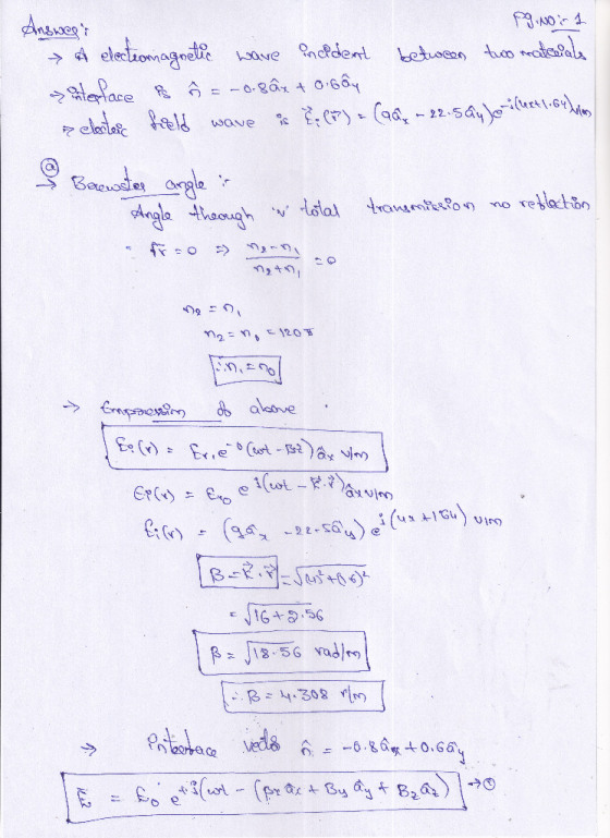 Answers P9N01 → A electromagnetic wave Predent between two materiale nterface R À = -0.8âx + o Gên a clenteric field wave is