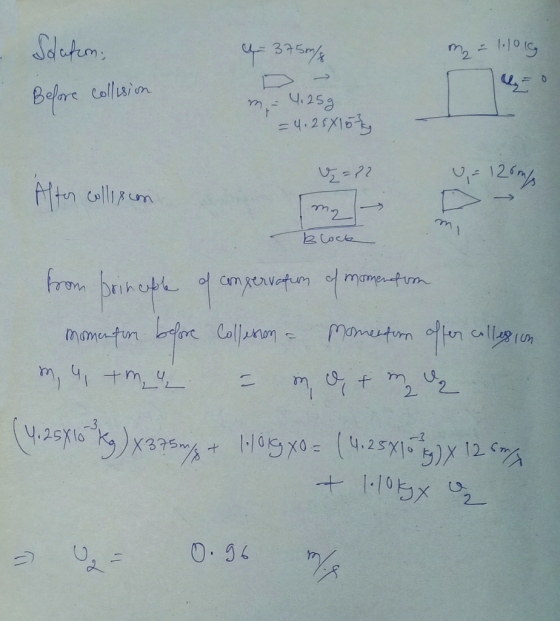 Sodation - 375m/z m₂ = 1.1016 = 0 Before collision m - 4,25g = 4.25X15ty = 22 = 120ml Hiter collision After collision - my B