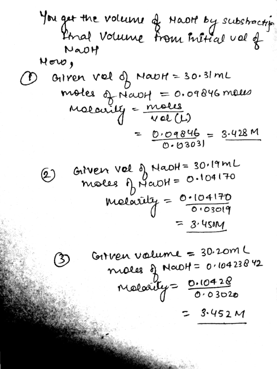 Yм Ymat Voluue frem mitial val NaoH the volumu Naot by subshactp ( Oi ren vel dNabH 30. 31 mL 4NaoH motes o.0846 mas Matsniy