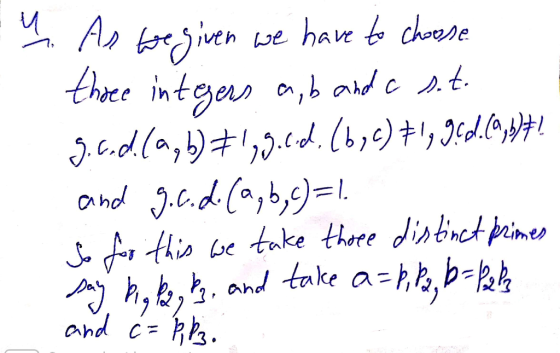 Eu As we given we have to choose three integers a,b and a sot. S.C.d.(a,b)#129..4. (624) +19 94d.(0,8+! and goo.d. (a, b, c)=