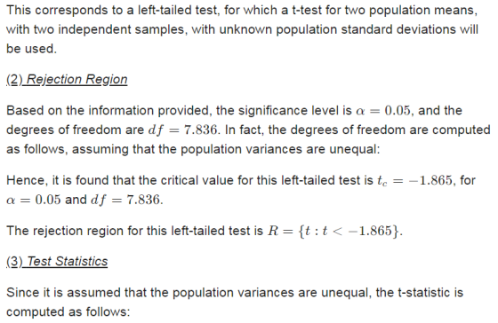 This corresponds to a left-tailed test, for which a t-test for two population means, with two independent samples, with unkno