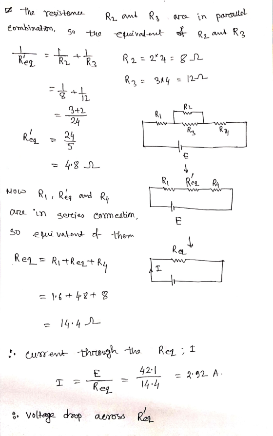 2 the resistance combination, R₂ and R₃ are in parallel equivalent of and R3 go the R2 these foot the R2 = 2*2=82 Rz = 3x4 =