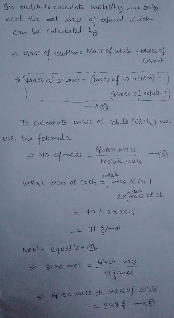 4m ordah to c aleutate molauty only need tha wass of rolvent wliah can be calenlatid bia Mats of colute tMacco of Mass coluti