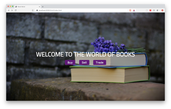 Book Word localhost:8080/html/index.html o WELCOME TO THE WORLD OF BOOKS Buy Sell Trade