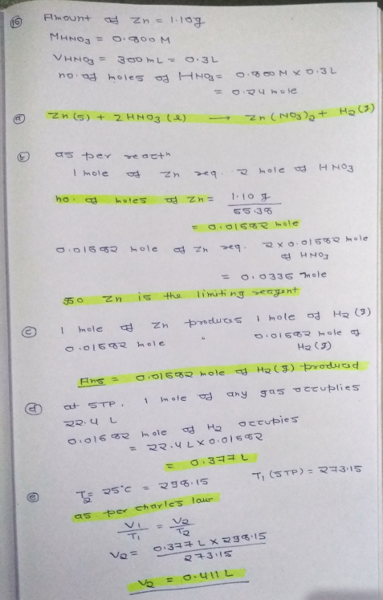 Fmount Nn 110 MHNO3= O.900 M VHNO 300 M O.3L no O.5 00 M O.3 L =OHTI Po moles zn (5) +2 HNO3 () NnCNO3) Ha) re acth 1 mole H