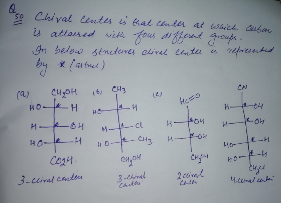 Chival Center is that center at which carbon is atlaired with four different groups. In below stretures chiral center is repr