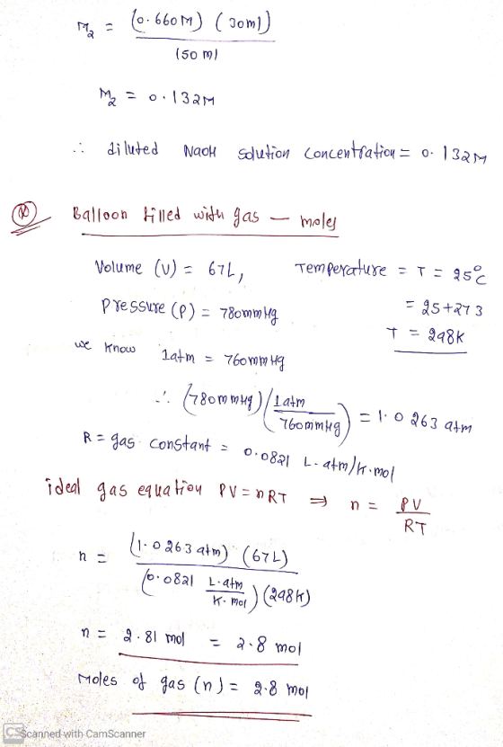 20.660M) ( Jomi) 2. 150 m) M2 = 0.132M . diluted Naok solution Concentration = 0. 132M Balloon filled with gas moles Volume (