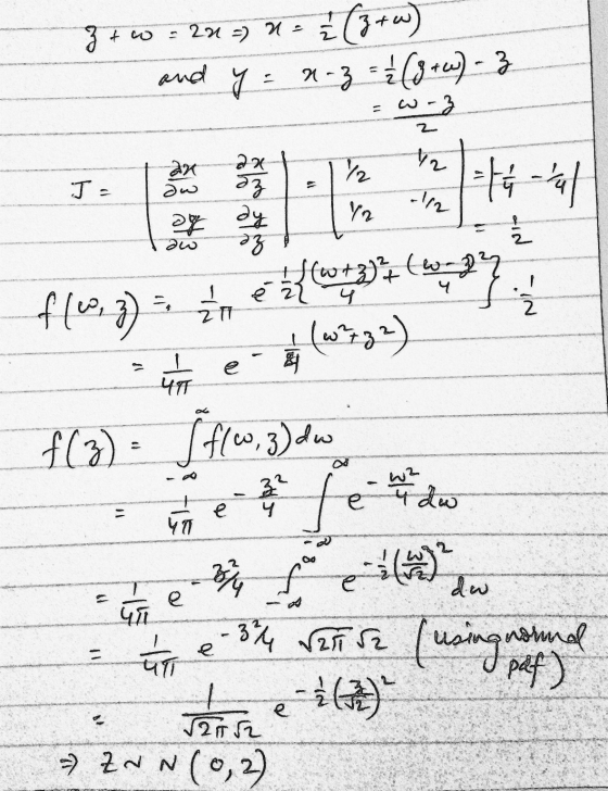 z tw = 20 =) a = √ (3+) and y= n-z = (8 +w) - 3 23 2 I= 2 2 1/2 12 = - NI. f(3) = I flew, 3) do I paf = e = 1 e 34 /250 sz (u