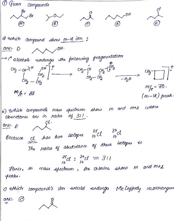 0 Given compounds BY v By 20H a which compound show m-18 ion ? ani: 0 M OH > 1° alcohols undergo the following fragmentation