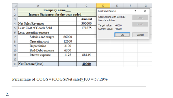 F G Step Pause А ID E Company name Goal Seek Status 2 Income Statement for the year ended Goal Seeking with Cel C13 Amount fo