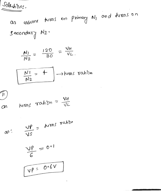 solubos Solechoni- on primary N, and turns on as assume turns secondary N2. N . hins rahom N2 an rums rahion = jums rahon - V