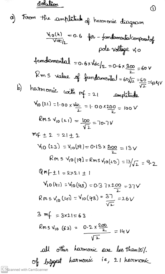 Solution a) from the amplitude of harmonie diagram Koch) = 0.6 for fondamental component of Voch pole voltage Vio fundamental