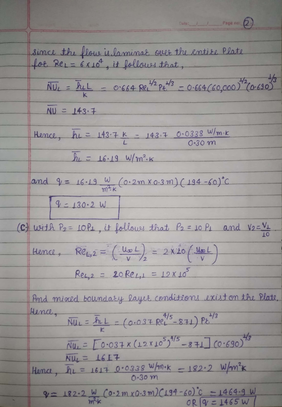 Dute: Page no Since the floue islaminać over the entire plate for ReL = 6 x 104 it follows that, ILL 1/2 4/3 0 664 ReL PE = 0